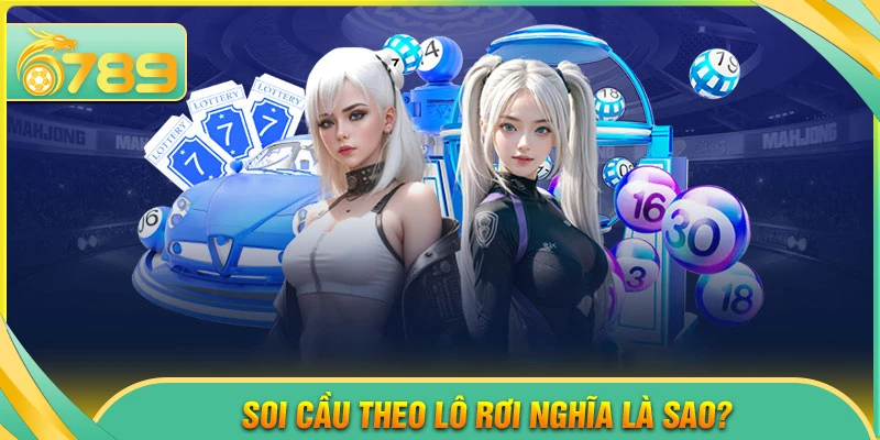 Khái niệm lô rơi trong xổ số là gì?